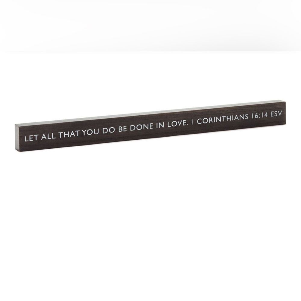 Hallmark Be Done In Love Scripture Quote Wood Sign, Brand New with Tag